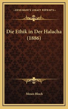 portada Die Ethik in Der Halacha (1886) (in German)