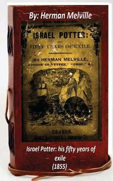 portada Israel Potter: his fifty years of exile (1855) by Herman Melville (Original Vers (en Inglés)
