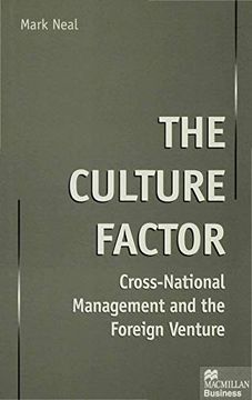 portada The Culture Factor: Cross-National Management and the Foreign Venture (en Inglés)