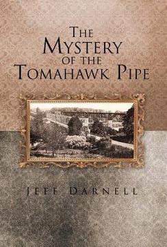 portada the mystery of the tomahawk pipe