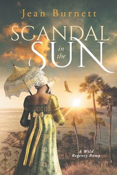 portada Scandal in the Sun: The Further Adventures of Lydia Bennet (en Inglés)