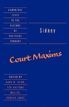 portada Sidney: Court Maxims Paperback (Cambridge Texts in the History of Political Thought) (en Inglés)