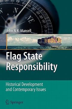 portada flag state responsibility: historical development and contemporary issues (en Inglés)