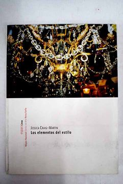 portada Los elementos del estilo: Espacio Uno : Museo Nacional Centro de Arte Reina Sofía, [23 de abril al 2 de junio de 2002]