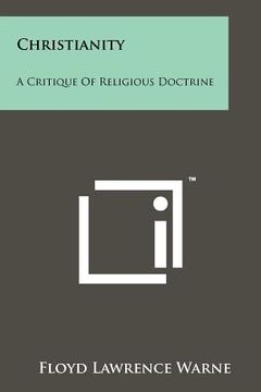portada christianity: a critique of religious doctrine
