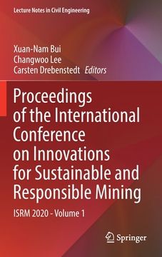 portada Proceedings of the International Conference on Innovations for Sustainable and Responsible Mining: Isrm 2020 - Volume 1 