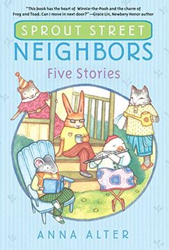 portada Sprout Street Neighbors: Five Stories (en Inglés)