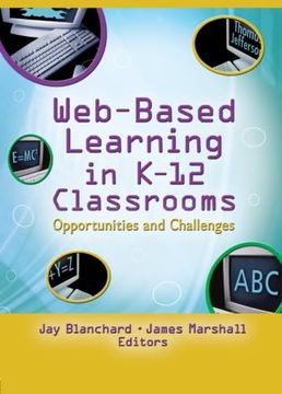 portada Web-Based Learning in K-12 Classrooms (Monographic Separates for Computers in the Schools) (en Inglés)
