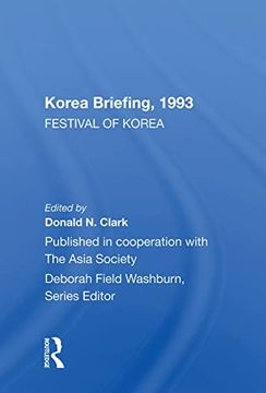 portada Korea Briefing 1993: Festival of Korea (en Inglés)
