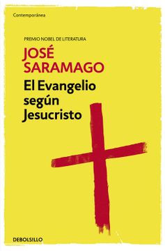 portada El Evangelio Según Jesucristo (Contemporanea) - Jose Saramago - Libro Físico