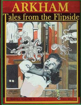 portada Arkham: Tales From the Flipside Volume I Issue 2 Fall 2014 (en Inglés)