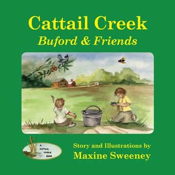 portada Cattail Creek (softcover edition): Buford and Friends