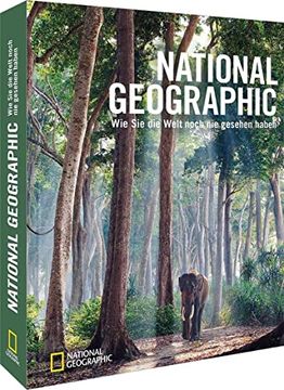 portada National Geographic - wie sie die Welt Noch nie Gesehen Haben (en Alemán)