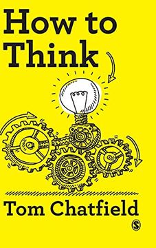 portada How to Think: Your Essential Guide to Clear, Critical Thought (en Inglés)