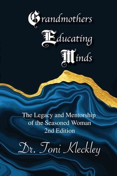 portada Grandmothers Educating Minds, 2nd Edition (in English)