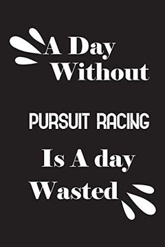 portada A day Without Pursuit Racing is a day Wasted 