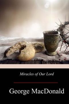 portada Miracles of Our Lord (en Inglés)