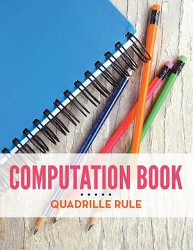 portada Computation Book Quadrille Rule (en Inglés)