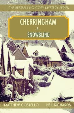 portada Snowblind: A Cherringham Cosy Mystery (en Inglés)
