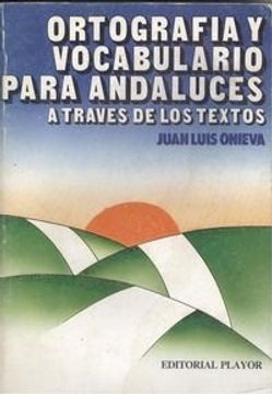 portada Ortografia para andaluces a travesde los textos (in Spanish)
