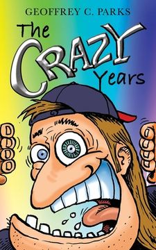 portada The Crazy Years (en Inglés)