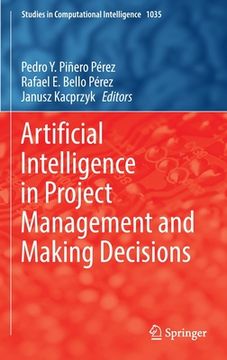portada Artificial Intelligence in Project Management and Making Decisions (in English)