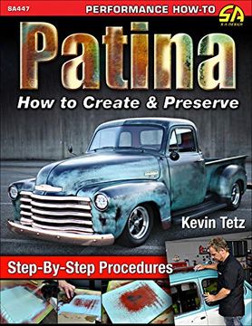 portada Patina: How to Create and Preserve (Performance How-To) (en Inglés)