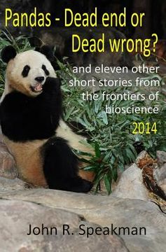 portada Pandas - dead end or dead wrong? and eleven other short stories from the frontiers of bioscience 2014 (in English)