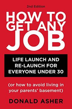 portada How to get any job (How to get any Job: Career Launch & Re-Launch For) (en Inglés)