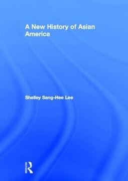 portada A new History of Asian America (en Inglés)