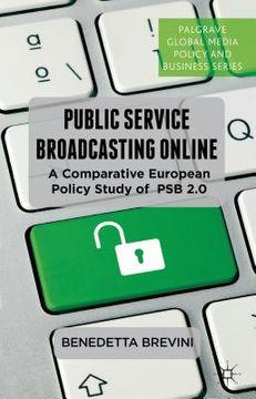 portada Public Service Broadcasting Online: A Comparative European Policy Study of PSB 2.0 (en Inglés)