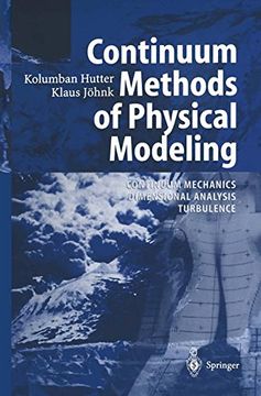 portada continuum methods of physical modeling: continuum mechanics, dimensional analysis, turbulence