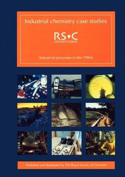portada Industrial Chemistry Case Studies: Industrial Processes in the 1990S (en Inglés)