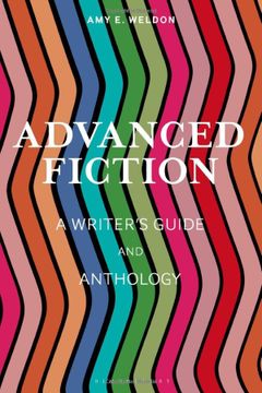 portada Advanced Fiction: A Writer's Guide and Anthology (in English)