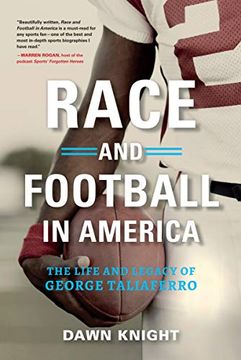 portada Race and Football in America: The Life and Legacy of George Taliaferro (in English)