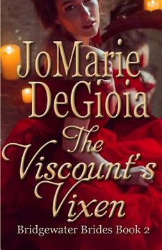 portada The Viscount's Vixen: Bridgewater Brides Book 2 (en Inglés)