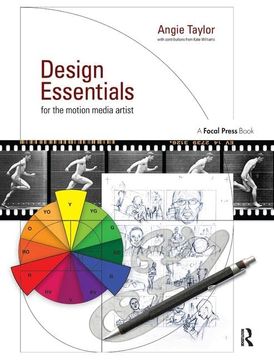portada Design Essentials for the Motion Media Artist: A Practical Guide to Principles & Techniques (en Inglés)