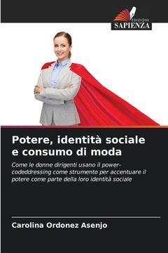 portada Potere, identità sociale e consumo di moda (en Italiano)