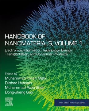 portada Handbook of Nanomaterials, Volume 1: Electronics, Information Technology, Energy, Transportation, and Consumer Products (Micro and Nano Technologies) (en Inglés)