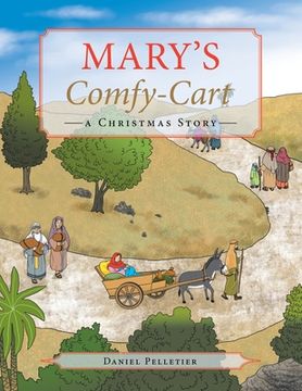 portada Mary's Comfy-Cart: A Christmas Story (en Inglés)