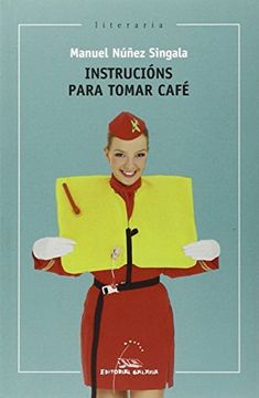 portada Instrucións para tomar café (Literaria) (en Gallego)
