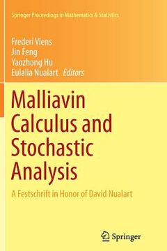 portada Malliavin Calculus and Stochastic Analysis: A Festschrift in Honor of David Nualart (en Inglés)