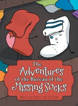 portada The Adventures of the Bureau of the Missing Socks 