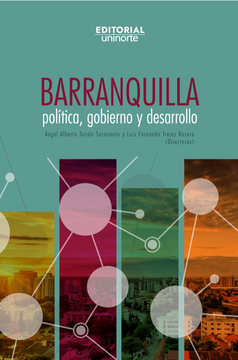 portada Barranquilla: Política, Gobierno y Desarrollo