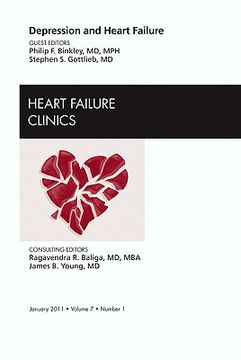 portada Depression and Heart Failure, an Issue of Heart Failure Clinics: Volume 7-1