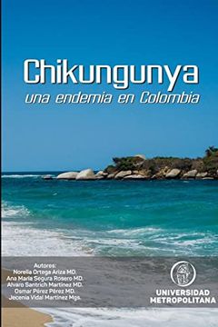 portada Chikungunya: Una Endemia en Colombia (in Spanish)