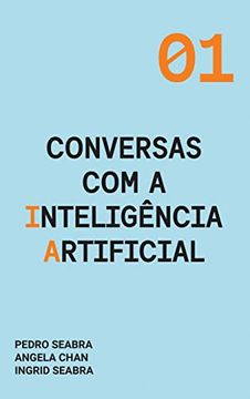 portada Conversas com a Inteligência Artificial: A Modern Approach to age old Questions (in Portuguese)