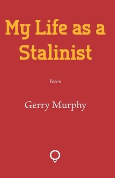 portada My Life as a Stalinist (in English)