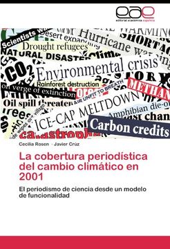 portada La cobertura periodística del cambio climático en 2001: El periodismo de ciencia desde un modelo de funcionalidad