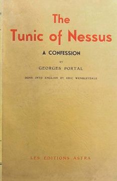 portada The Tunic of Nessus: Being the Confessions of an Invert